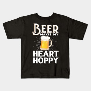 Beer Makes My Heart Hoppy Kids T-Shirt